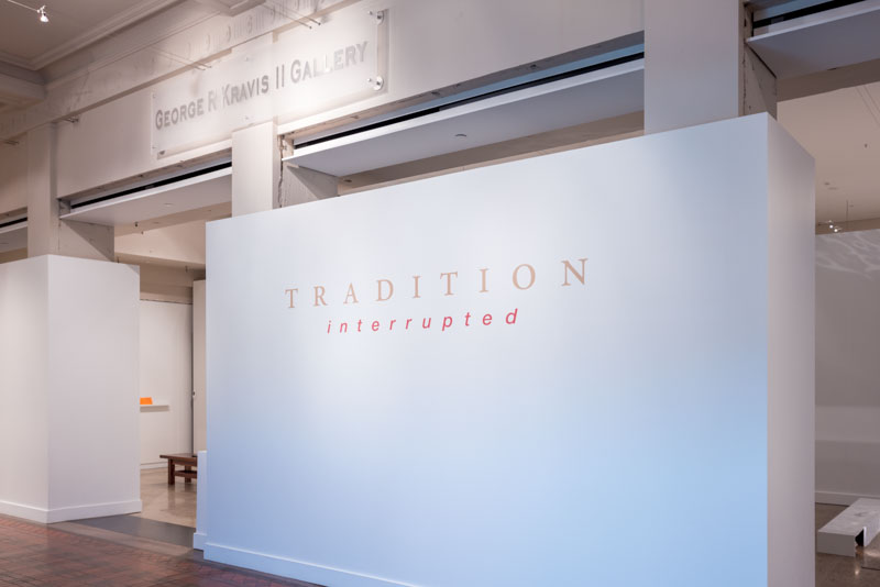 Gallery - Tradition Interrupted Gallery - Tradition Interrupted